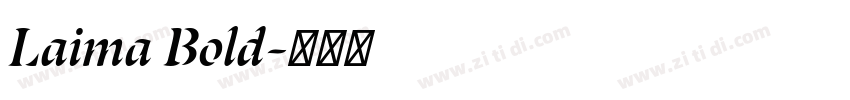 Laima Bold字体转换